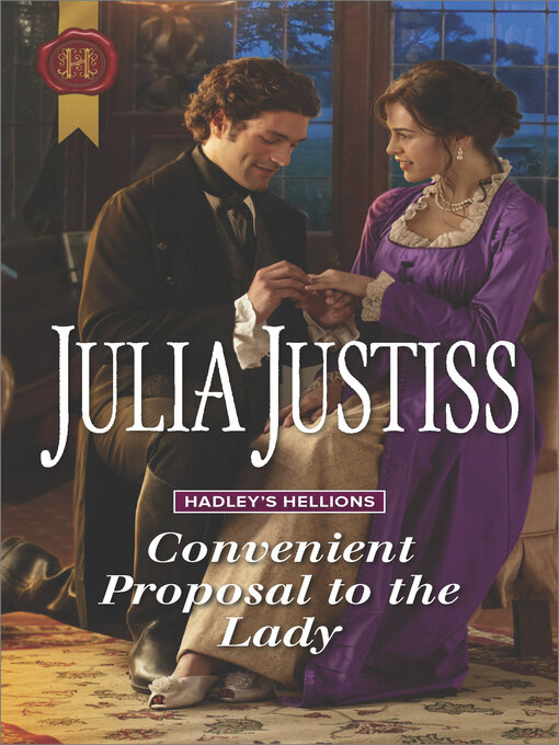 Title details for Convenient Proposal to the Lady by Julia Justiss - Wait list